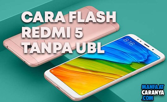 Cara Flash Redmi 5 Rosy Tanpa Unlock Bootloader